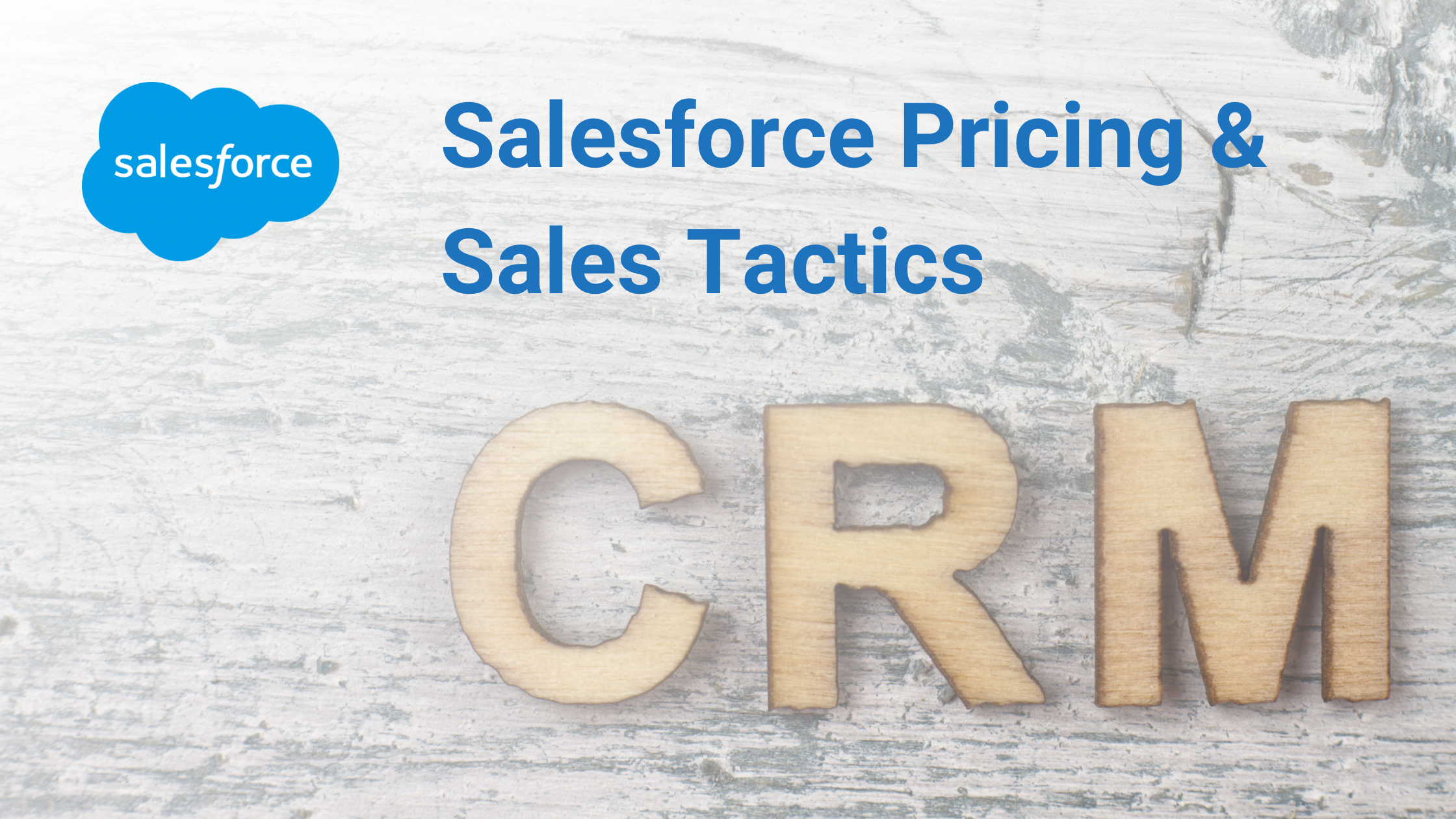 Salesforce Pricing & Sales Tactics